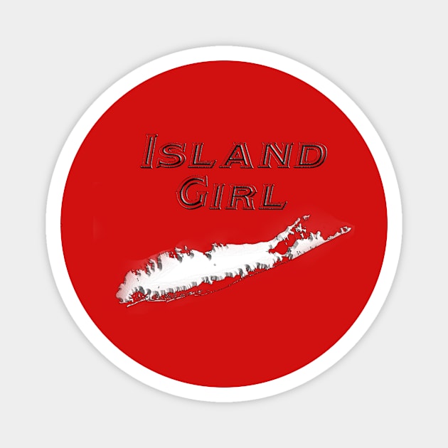 Island Girl Magnet by DesigningJudy